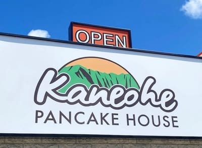 Kaneohe Pancake House aluminum storefront sign with an open light box